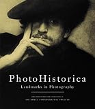 PhotoHistorica, Landmarks in Photography: Rare Images From the Collection of the Royal Photographic Society
