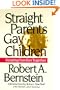 Straight Parents Gay Children: Keeping Families Together