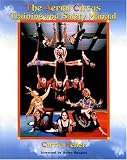 The Aerial Circus Training and Safety Manual
