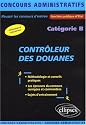 Controleur des douanes categorie b concours externe fonction publique d'etat concours administratifs