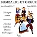 Jegat et yhuel, Bombarde et orgue