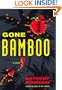 Gone Bamboo