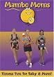 Mambo Moms: Fitness Fun For for Baby & Mom