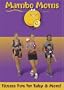 Mambo Moms: Fitness Fun For for Baby & Mom
