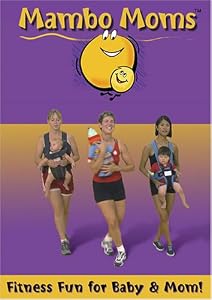 Mambo Moms: Fitness Fun For for Baby & Mom