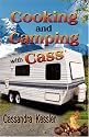 Cooking and Camping with Cass