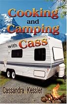 Cooking and Camping with Cass