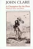  : A Champion for the Poor: Political Verse and Prose (Fyfield Books)