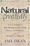 Natural Creativity: Exploring and Using Nature's Raw Material to Craft Simple, Functional, and Attractive Objects