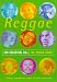  : The Rough Guide to Reggae 100 Essential CDs (Rough Guide 100 Esntl CD Guide)