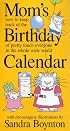 Mom's Birthday Calendar