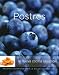 Book Postres: Desserts, Spanish-Language Edition (Coleccion Williams-Sonoma)