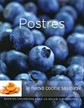 Postres: Desserts, Spanish-Language Edition (Coleccion Williams-Sonoma)