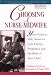 Choosing a Nurse-Midwife: Your Guide to Safe, Sensitive Care During Pregnancy and the Birth of Your Child