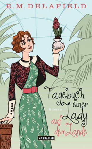 Tagebuch einer Lady auf dem Lande: Roman (German Edition)