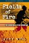 Fields of Fire