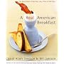 A Real American Breakfast: The Best Meal of the Day, Any Time of the Day