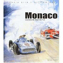 Courses de l�gende, tome 2 : Monaco