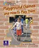 Playground Games and How to Play Them: Pack of Six (Pelican Guided Reading & Writing)