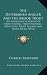 The Determined Angler And The Brook Trout: An Anthological Volume Of Trout Fishing, Trout Histories, Trout Lore, Trout Resorts, And Trout Tackle (1916)