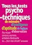 Tous les tests psychotechniques