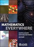 Mathematics Everywhere
