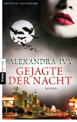 Gejagte der Nacht: Guardians of Eternity 9 - Roman (Guardians of Eternity-Serie) (German Edition)