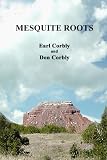 Mesquite Roots