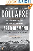 Collapse: How Societies Choose to Fail or Succeed: Revised Edition