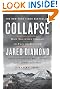 Collapse: How Societies Choose to Fail or Succeed: Revised Edition