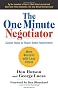 The One Minute Negotiator: Simple Steps to Reach Better Agreements