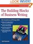 The Building Blocks of Business Writing: The Foundation of Writing Skills (Crisp Fifty-Minute Series)