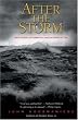 After the Storm : True Stories of Disaster and Recovery at Sea