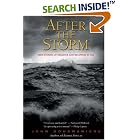 Click here to buy After the Storm : True Stories of Disaster and Recovery at Sea by  John Rousmaniere.