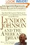 Lyndon Johnson and the American Dream