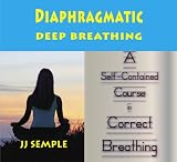 Diaphragmatic Deep Breathing