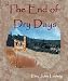End of Dry Days (Fires Trilogy) End of Dry Days (Fires Trilogy)