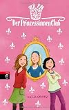 Produkt-Bild: Der Prinzessinnenclub: Band 1