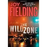 The Wild Zone: A Novel