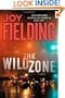 The Wild Zone: A Novel