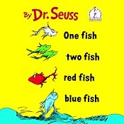 One Fish Two Fish Red Fish Blue Fish | [Dr. Seuss]