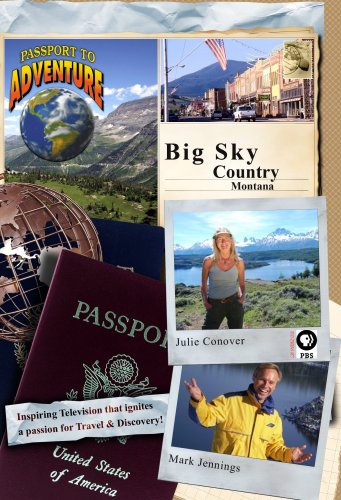 Passport to Adventure: Big Sky Country Montana