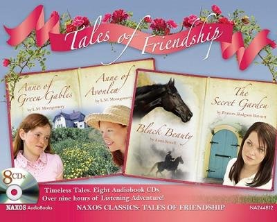 [(Tales of Friendship: Anne of Green Gables; Anne of Avonlea; Black Beauty; The Secret Garden )] [Author: Lucy Maud Montgomery] [Feb-2009]
