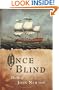 Once Blind: The Life of John Newton