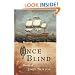 Once Blind: The Life of John Newton