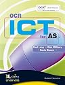 OCR ICT for AS: with Dynamic Learning Student Edition CD-ROM