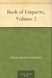 Book of Etiquette, Volume 2
