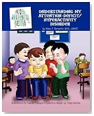 Understanding My Attention-Deficit/Hyperactivity Disorder