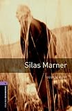 Silas Marner : the weaver of Raveloe