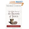 The Hidden Power of the Blood of Jesus